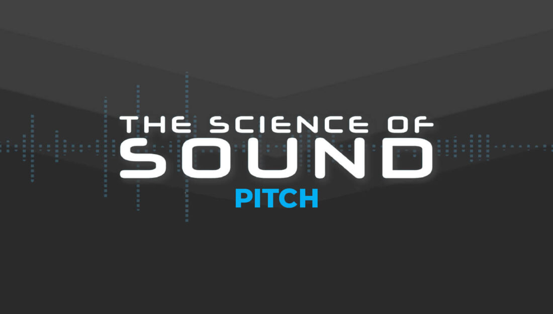 Science of Sound: Pitch