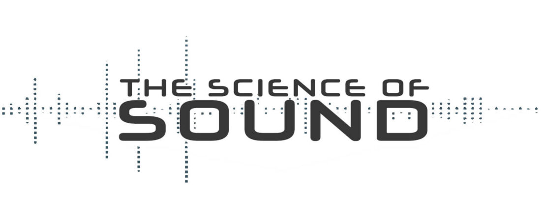 The Science of Sound