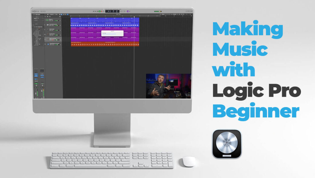 Making Music with Logic Pro: Beginner